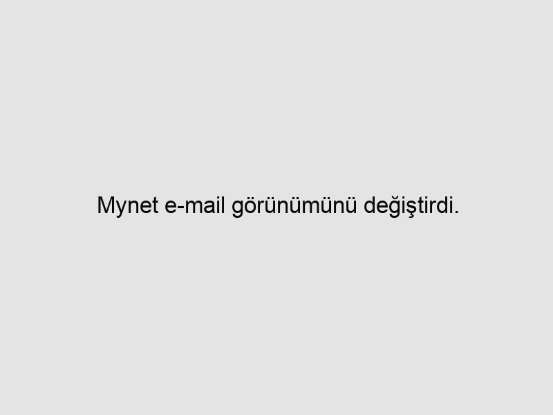 Mynet e-mail görünümünü değiştirdi.